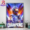 Boise State Broncos Football Back-To-Back Mountain West Conference 2024 Champions Home Decor Poster Canvas