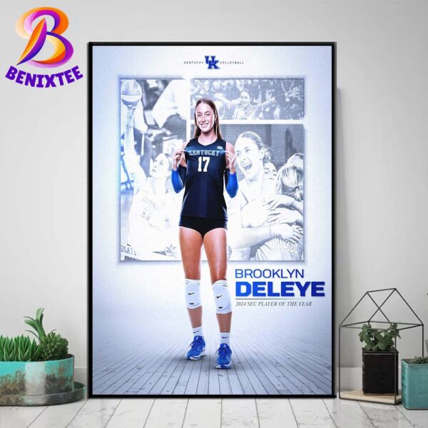 Brooklyn DeLeye Team Kentucky Volleyball 2024 SEC Player Of The Year Home Decor Poster Canvas