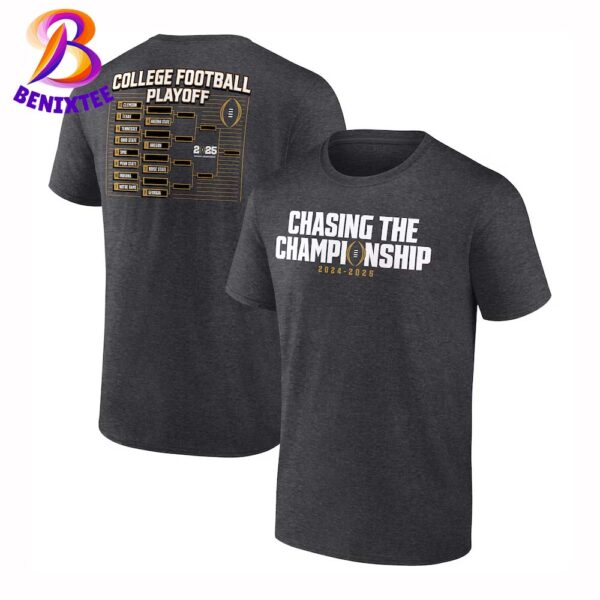 Chasing The Championship 2024-25 College Football Playoff Bracket Two Sides Print Classic T-Shirt