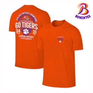 Clemson Tigers 22 ACC Championships Go Tigers 2024 ACC Football Conference Champions Score Two Sides Print T-Shirt