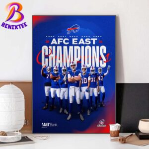 Congrats Buffalo Bills Are AFC East Division Champions 2024 For The Fifth Straight Time NFL Playoffs Poster Canvas