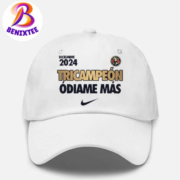 EL Club America Nike Tricampeon Odiame Mas Del Futbol Mexicano Diciembre 2024 Snapback Hat Classic Cap