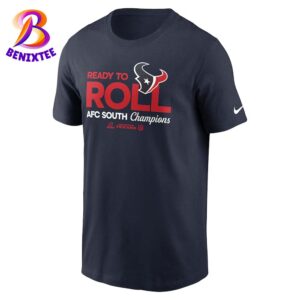 Houston Texans x Nike Ready To Roll 2024 AFC South Division Champions Locker Room Trophy Collection Unisex T-Shirt