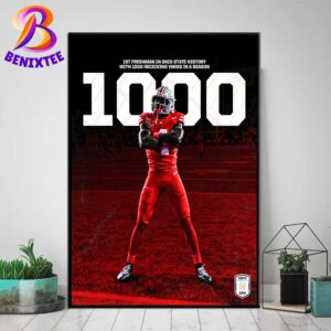 Jeremiah Smith 1st Freshman In Ohio State History With 1000 Receiving Yards In A Season Poster Canvas