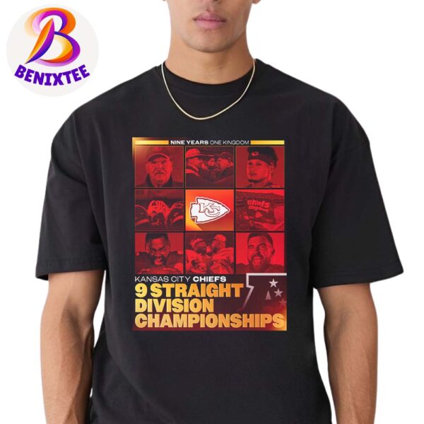 Kansas City Chiefs Nine Years One Kingdom 9 Straight Division Championships Classic T-Shirt