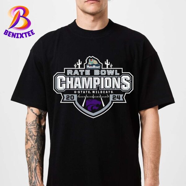 Kansas State Wildcats Champions 2024 Rate Bowl Champions NCAA College Football Bowl Unisex T-Shirt