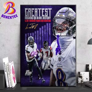 Lamar Jackson Greatest Rushing QB In NFL History Passed Michael Vicks Previous Record Of 6110 Career Rushing Yards Poster Canvas