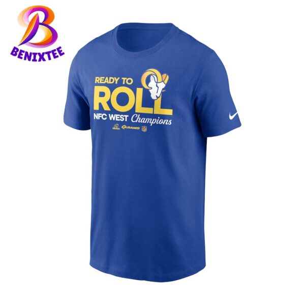 Los Angeles Rams X Nike Ready To Roll 2024 NFC West Division Champions Locker Room Trophy Collection Unisex T-Shirt