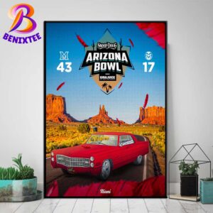 Miami RedHawks Football Champions 2024 Snoop Dogg Arizona Bowl Presented By Gin And Juice Home Decor Poster Canvas