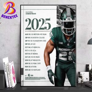 Michigan State Spartans Football 2025 Season Schedule NCAA College Football 2025 Home Decor Poster Canvas