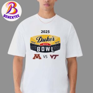 Minnesota Golden Gophers Football Vs Virginia Tech Hokies Football Dukes Mayo Bowl On January 3 2025 Classic T-Shirt