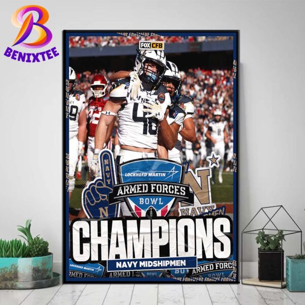 Navy Midshipmen 2024 Lockheed Martin Armed Forces Bowl Champions NCAA College Football Bowl Home Decor Poster Canvas