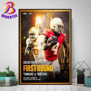 Ohio State Football Vs Tennessee Volunteers Football Matchup NCAA College Football Playoff First Round On December 21 2024 Poster Canvas