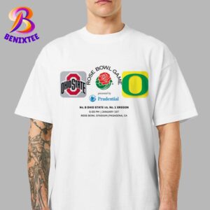 Oregon Ducks Football Vs Ohio State Buckeyes Football Matchup 2025 Rose Bowl NCAA College Football Game On January 1 2025 Unisex T-Shirt