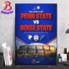 2024 Vrbo Fiesta Bowl Game Matchup Boise State Broncos Vs Penn State Nittany Lions On December 31 2024 Home Decor Poster Canvas