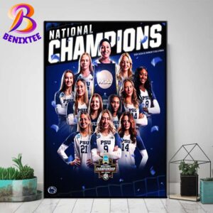 Penn State Women’s Volleyball Defeated Louisville 3-1 Eighth Title In The 2024 NCAA DI Women’s Volleyball Championship Poster Canvas