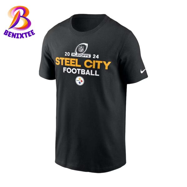 Pittsburgh Steelers x Nike 2024 Steel City Football NFL Playoffs Unisex T-Shirt