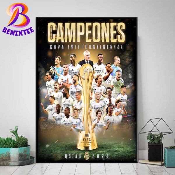 Real Madrid Campeones DE LA Copa Intercontinemtal FIFA Intercontinental Cup 2024 Home Decor Poster Canvas