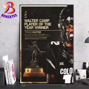 Travis Hunter Has Named As The Winner Of The 2024 Walter Camp Player Of The Year Award Home Decor Poster Canvas