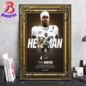 Travis Hunter Team Colorado Buffaloes 2024 Heisman Trophy Award Winner Home Decor Poster Canvas