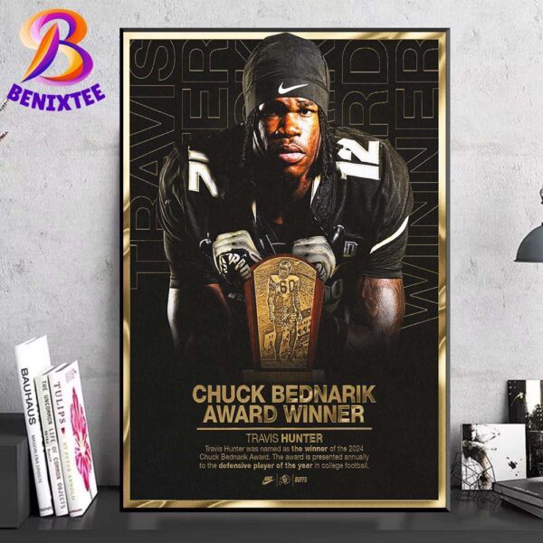 Travis Hunter Was Named As The Winner Of The 2024 Chuck Bednarik Award Home Decor Poster Canvas