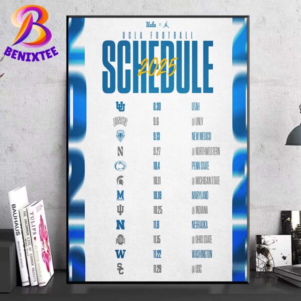 UCLA Bruins Football 2025 Season Schedule NCAA College Football 2025 Home Decor Poster Canvas